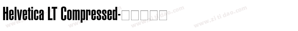 Helvetica LT Compressed字体转换